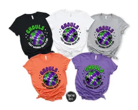 Ghouls Just Wanna Have Fun Shirt