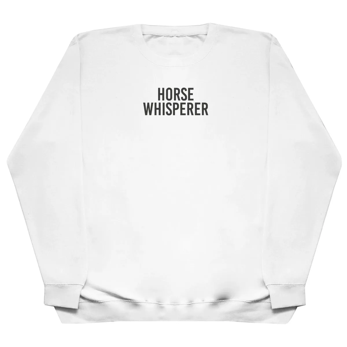 Horse Whisperer - Huge Oversized Comfy Original Sweater