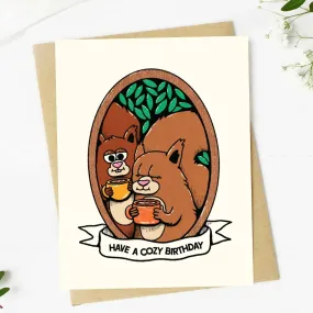 "Have A Cozy Birthday" Card